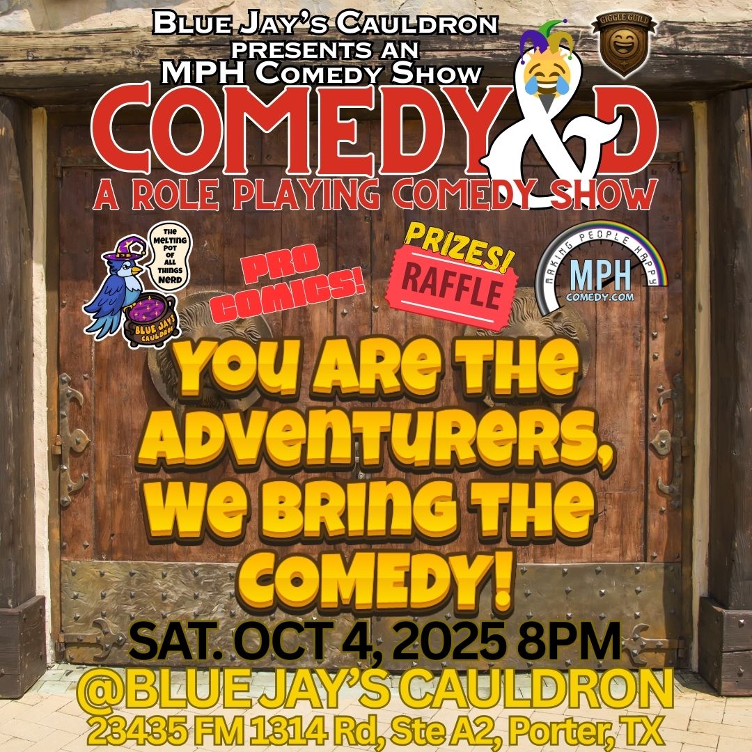 Comedy nights at Blue Jay's Cauldron!