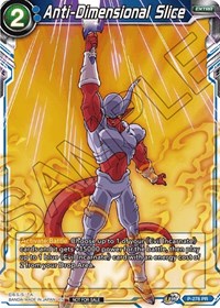 Anti-Dimensional Slice (Paquete de torneo Unison Warrior Series Vol.3) (P-278) [Tarjetas de promoción de torneo] 