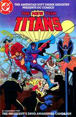 The New Teen Titans: Drug Awareness Special #2 (1983) The New Teen Titans: Drug Awareness Special