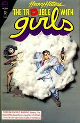 Heavy Hitters: The Trouble With Girls #3