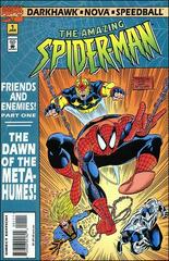 The Amazing Spider-Man #1 : The Dawn of the Meta-Humes