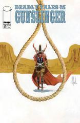 Deadly Tales of the Gunslinger #2