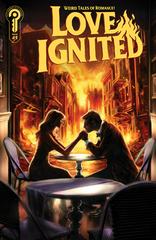 Weird Tales of Romance: Love Ignited (Varianr Cover A)