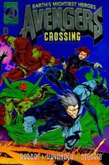 Earth's Mightiest Heroes: Avengers-The Crossing
