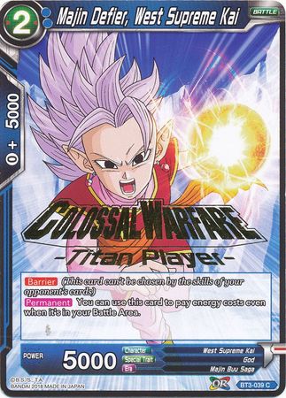 Majin Defier, West Supreme Kai (Jugador Titán estampado) (BT3-039) [Tarjetas de promoción de torneos] 