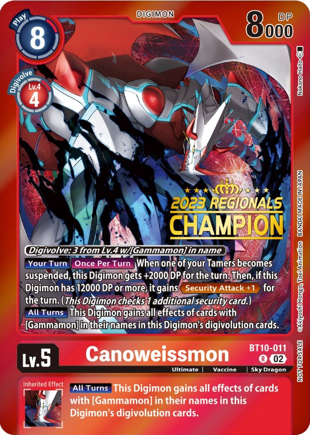Canoweissmon [BT10-011] (Campeón Regional 2023) [Promociones de encuentro Xros] 