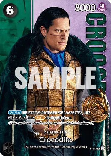 Crocodile (P-143) (Premium Card Collection -Live Action Edition Vol.2 Baroque Works-) [One Piece Promotion Cards]