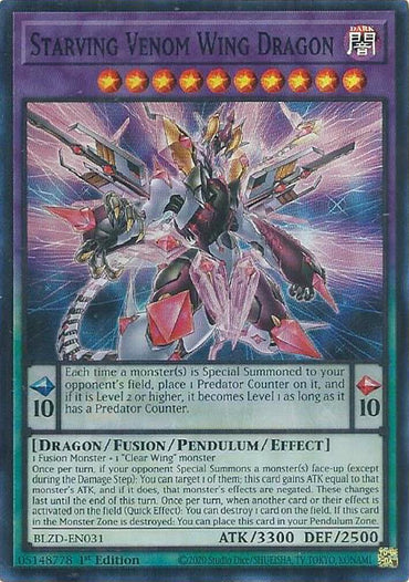 Starving Venom Wing Dragon [BLZD-EN031] Super Rare