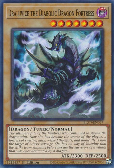 Draluvice the Diabolic Dragon Fortress [BLZD-EN097] Common