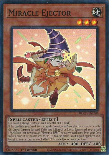 Miracle Ejector [BLZD-EN098] Super Rare