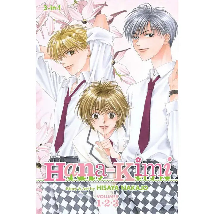Hana-Kimi (3-in-1 Edition), Vol. 1 By Hisaya Nakajo