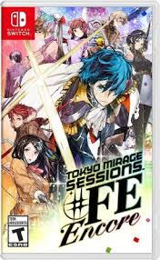 Tokyo Mirage Sessions FE Encore (Nintendo Switch)