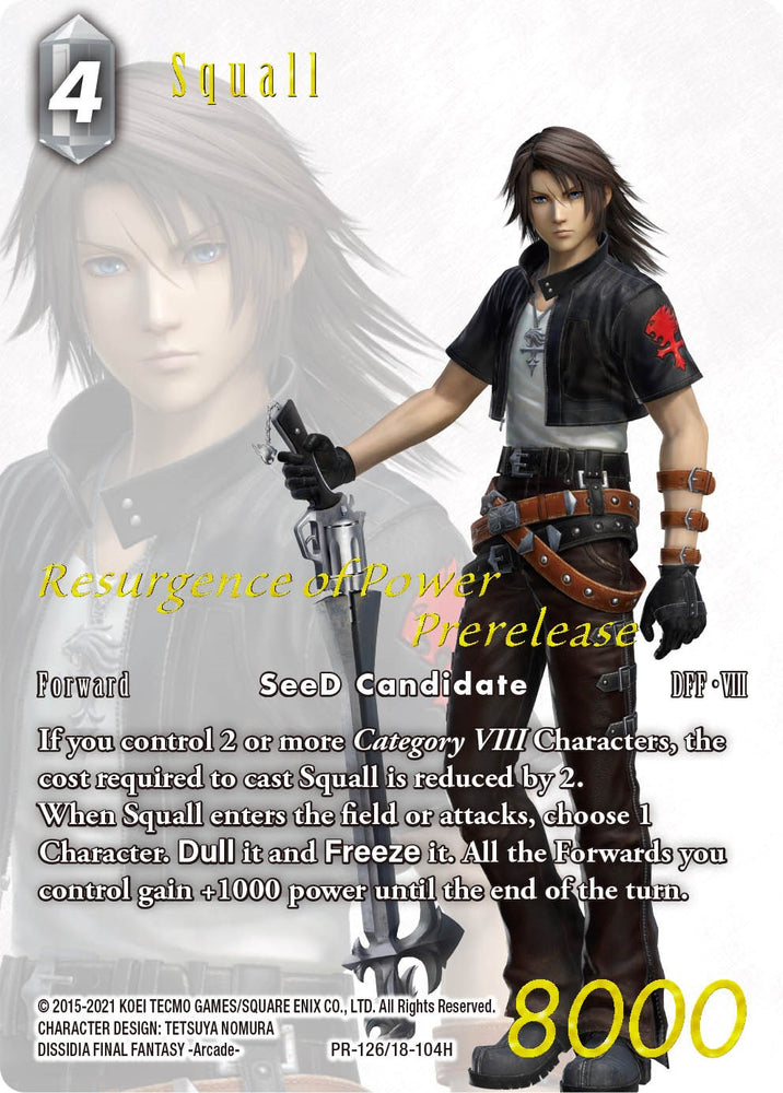 Squall (Promoción de presentación) [Resurgence of Power] 