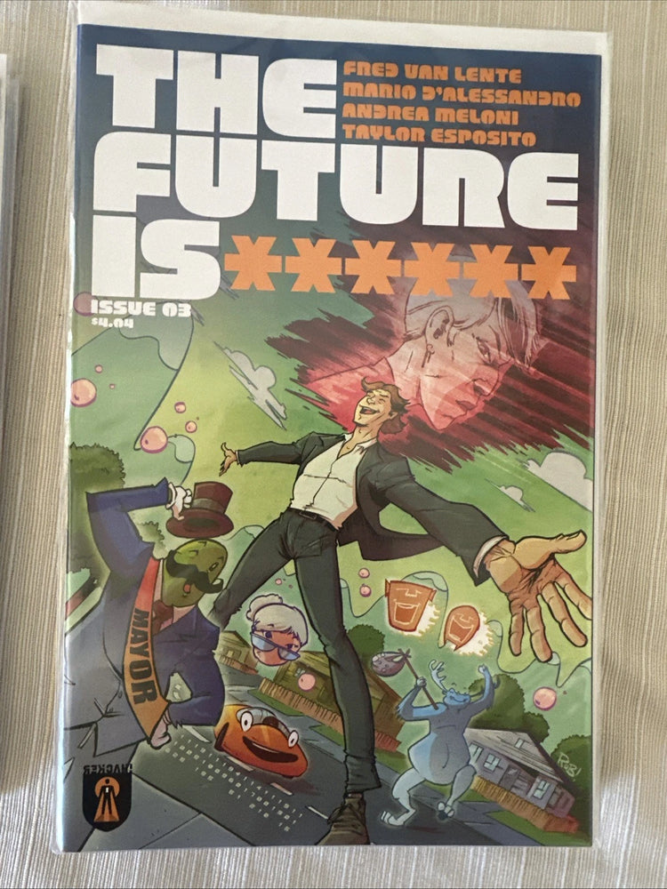 The Future is ****** #3
