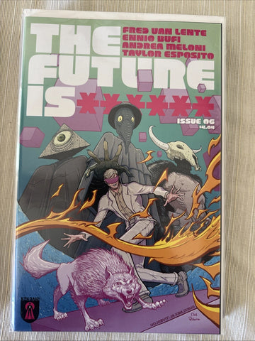 The Future is ****** #6