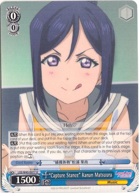 "Capture Stance" Kanan Matsuura (LSS/W45-E077 U) [Love Live! Sunshine!!] - Blue Jay's Cauldron