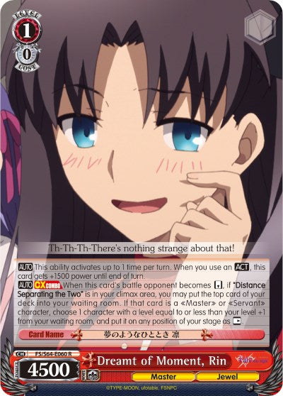 Dreamt of Moment, Rin (FS/S64-E060 R) [Fate/Stay Night [Heaven's Feel]]