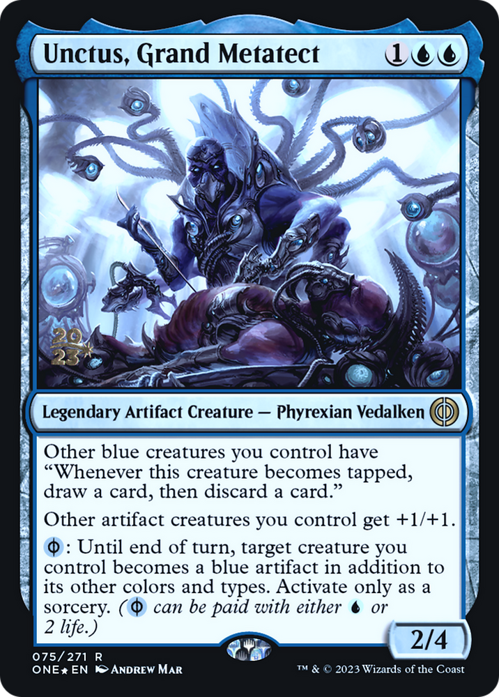 Unctus, Grand Metatect [Phyrexia: Promociones de presentación de All Will Be One] 