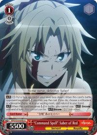 "Command Spell" Saber of Red (APO/S53-E042 U) [Fate/Apocrypha] - Blue Jay's Cauldron