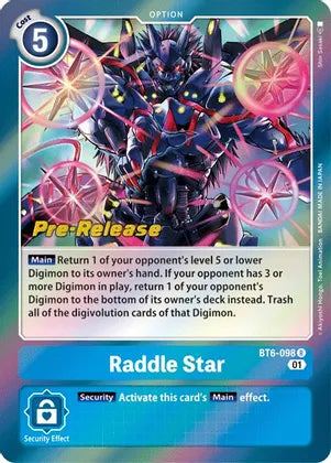 Raddle Star [BT6-098] [Tarjetas de prelanzamiento de doble diamante] 