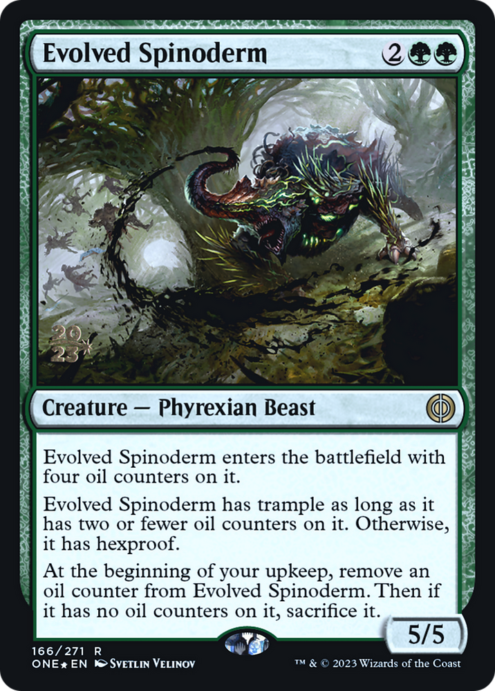 Spinoderm evolucionado [Phyrexia: Promociones de presentación de All Will Be One] 