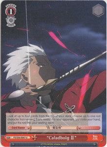 "Caladbolg II" (FS/S36-E067 U) [Fate/Stay Night [Unlimited Blade Works] Vol. II] - Blue Jay's Cauldron