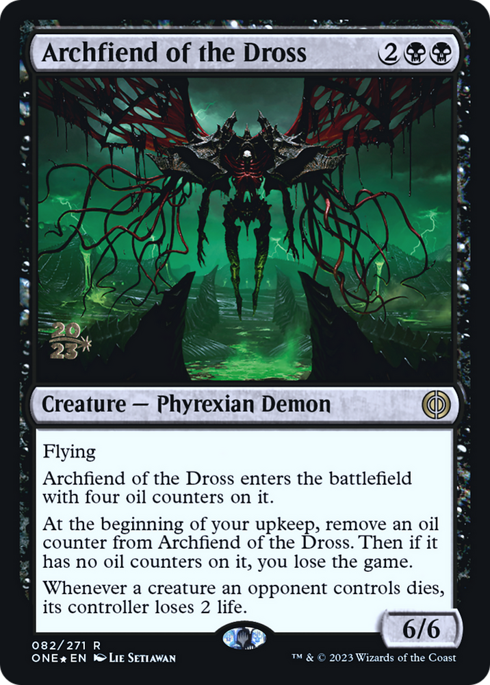 Archfiend of the Dross [Phyrexia: Promociones de presentación de All Will Be One] 