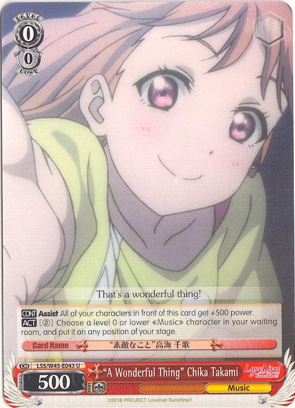 "A Wonderful Thing" Chika Takami (LSS/W45-E043 U) [Love Live! Sunshine!!] - Blue Jay's Cauldron