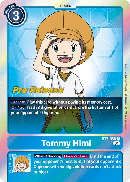 Tommy Himi [BT7-086] [Tarjetas de prelanzamiento de la próxima aventura] 