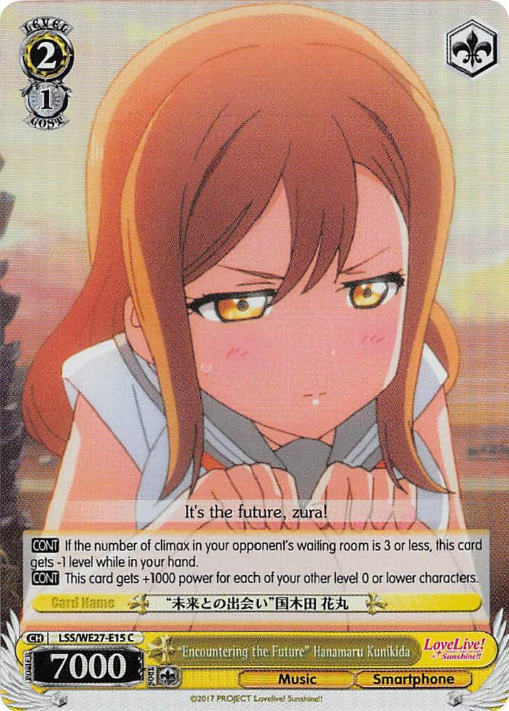 "Encountering the Future" Hanamaru Kunikida (LSS/WE27-E15 C) (Parallel Foil) [Love Live! Sunshine!! Extra Booster] - Blue Jay's Cauldron