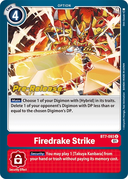 Firedrake Strike [BT7-093] [Tarjetas de prelanzamiento de la próxima aventura] 