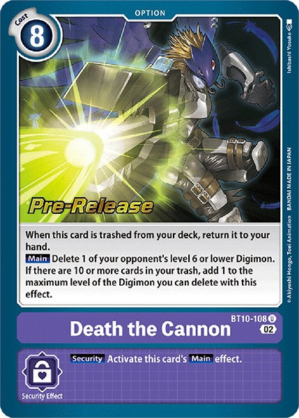 Death the Cannon [BT10-108] [Tarjetas de prelanzamiento de encuentro Xros] 